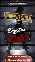 DENTRO DEL RING | LA EXPERIENCIA